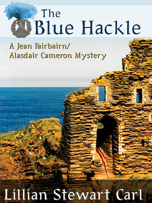 Title details for The Blue Hackle by Lillian Stewart Carl - Available